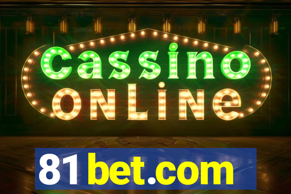 81 bet.com